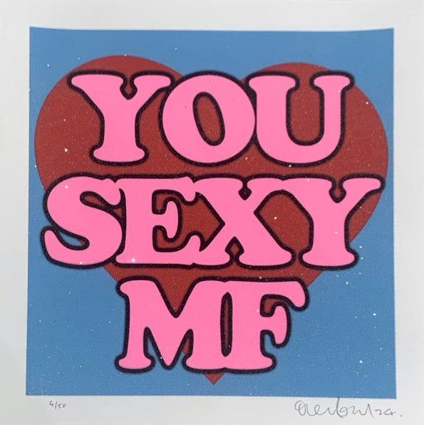 Sexy MF - Diamond Dust Edition by Oli Fowler, a limited edition 5 layer screenprint with added diamond dust on 320gsm heritage white  from 2024