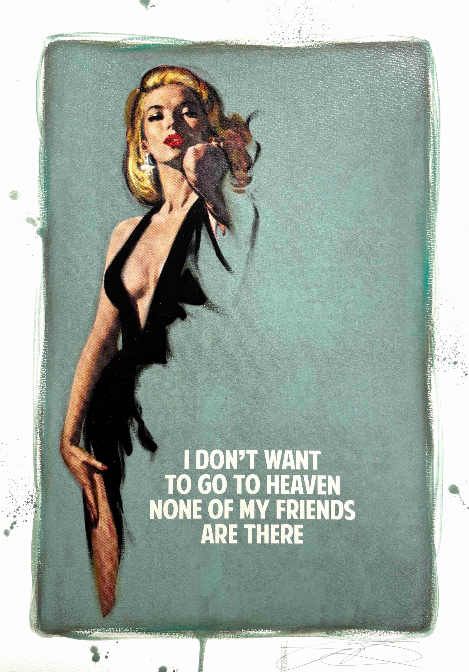 I Don't Want To Go To Heaven (Light Green) by The Connor Brothers, a hand-finished hand coloured giclée print in oil, pastel and varnish. from 2020