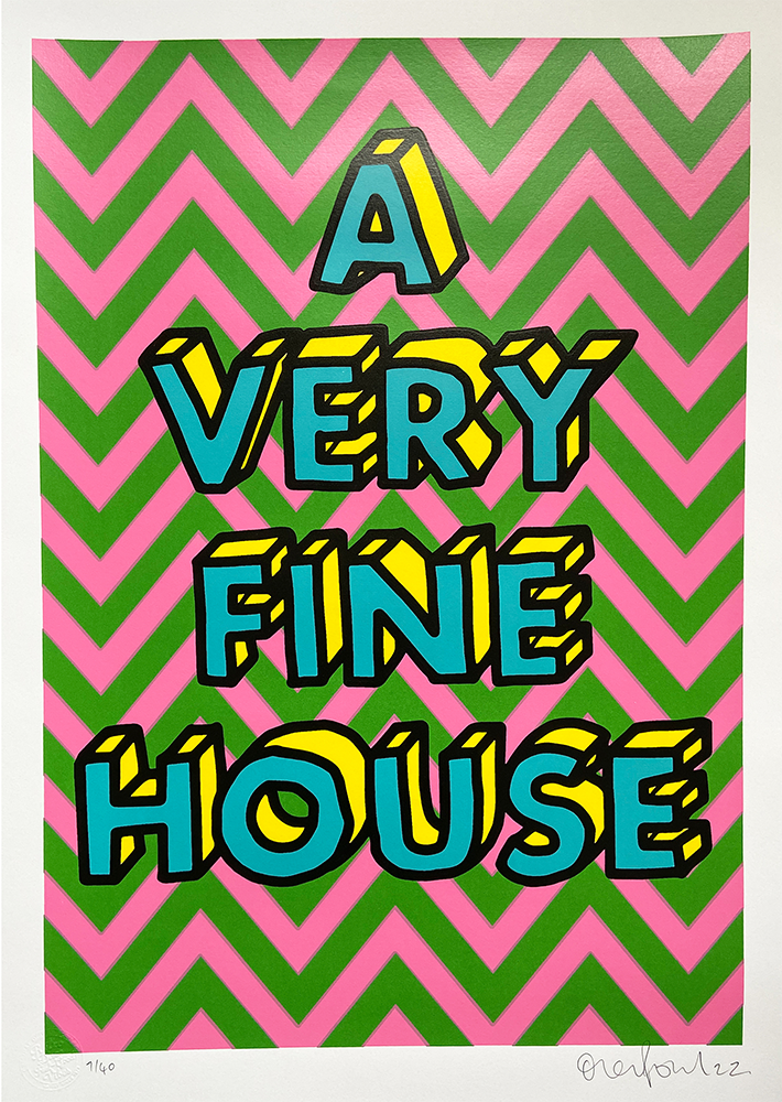 A Very Fine House by Oli Fowler, a limited edition 5-layer, screen-printed on 320gsm gfsmith naturalis white from 2022