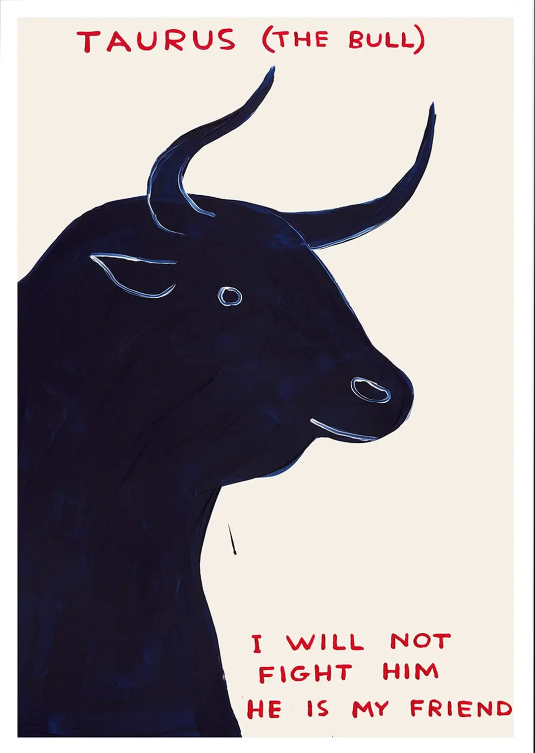 signs-of-the-zodiac-taurus-David Shrigley-Open Edition Art Print-1080x1520