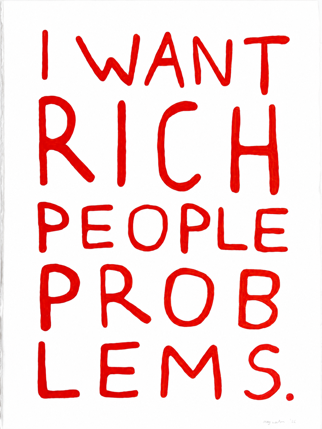 I Want Rich People's Problems