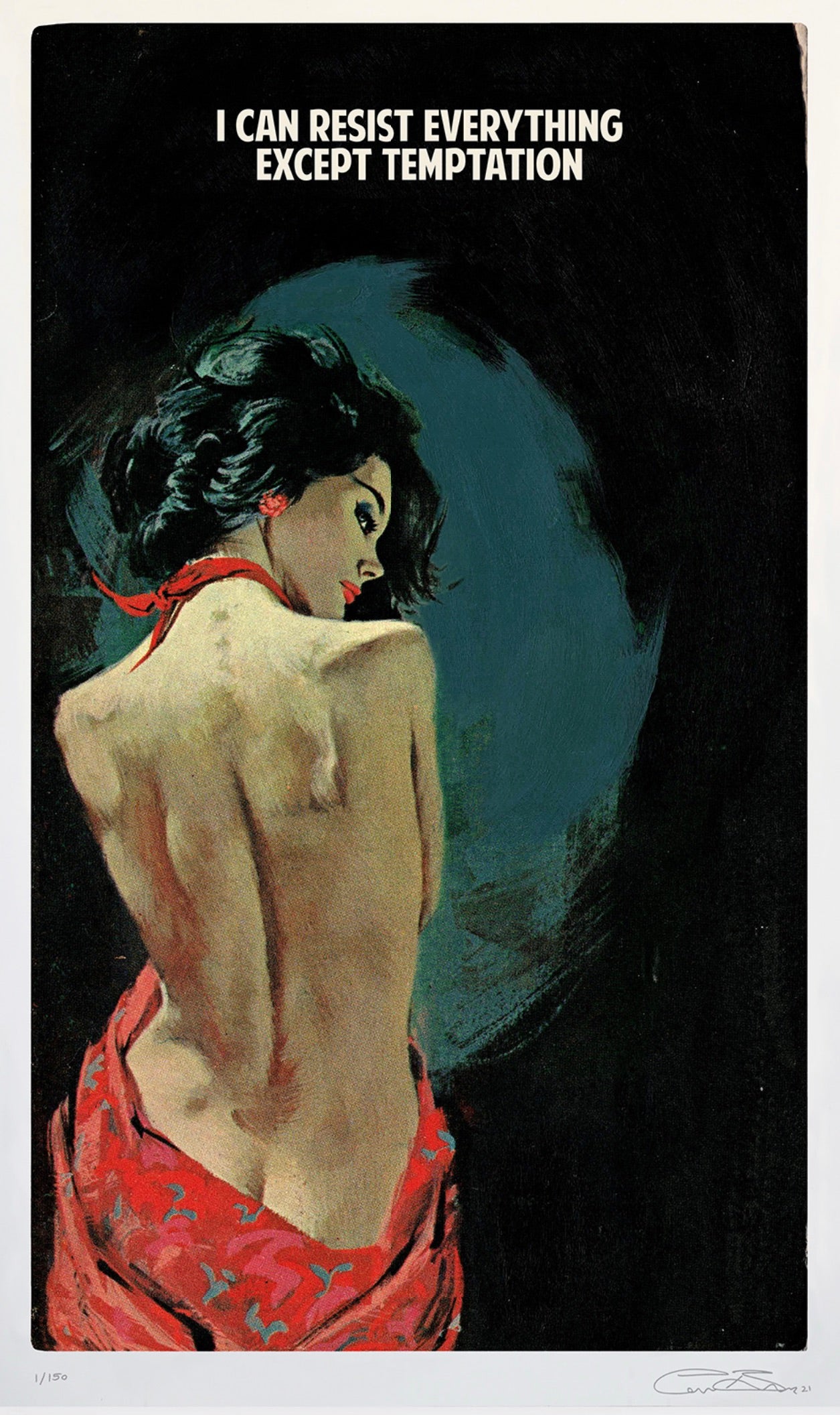 I Can Resist Everything Except Temptation by The Connor Brothers, a limited edition giclée with silkscreen varnish on wove paper. from 2021