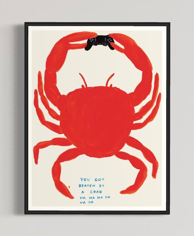 You Got Beaten By A Crab by David Shrigley