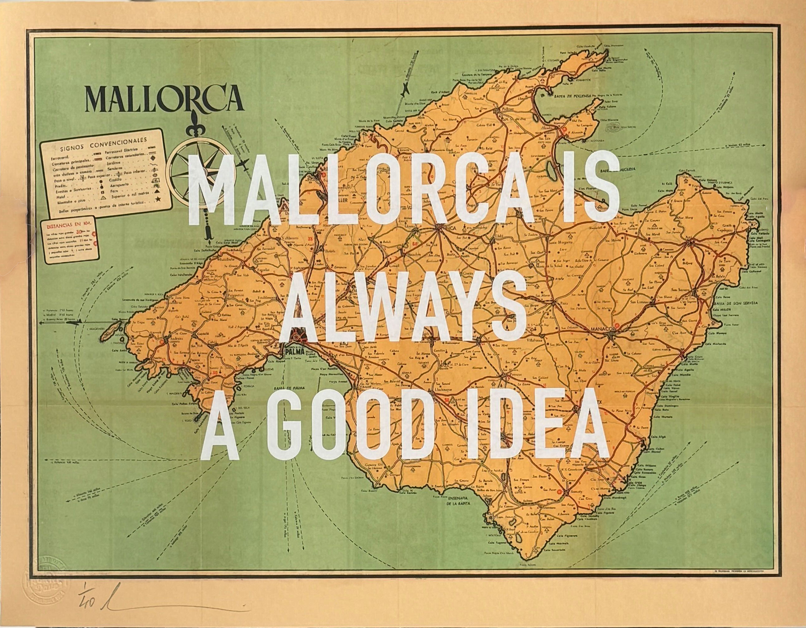 Mallorca Is Always A Good Idea by Dave Buonaguidi, a limited edition giclee print of vintage 1950 poram map of mallorca with a single colour screenprint on 280gsm paper. from 2024