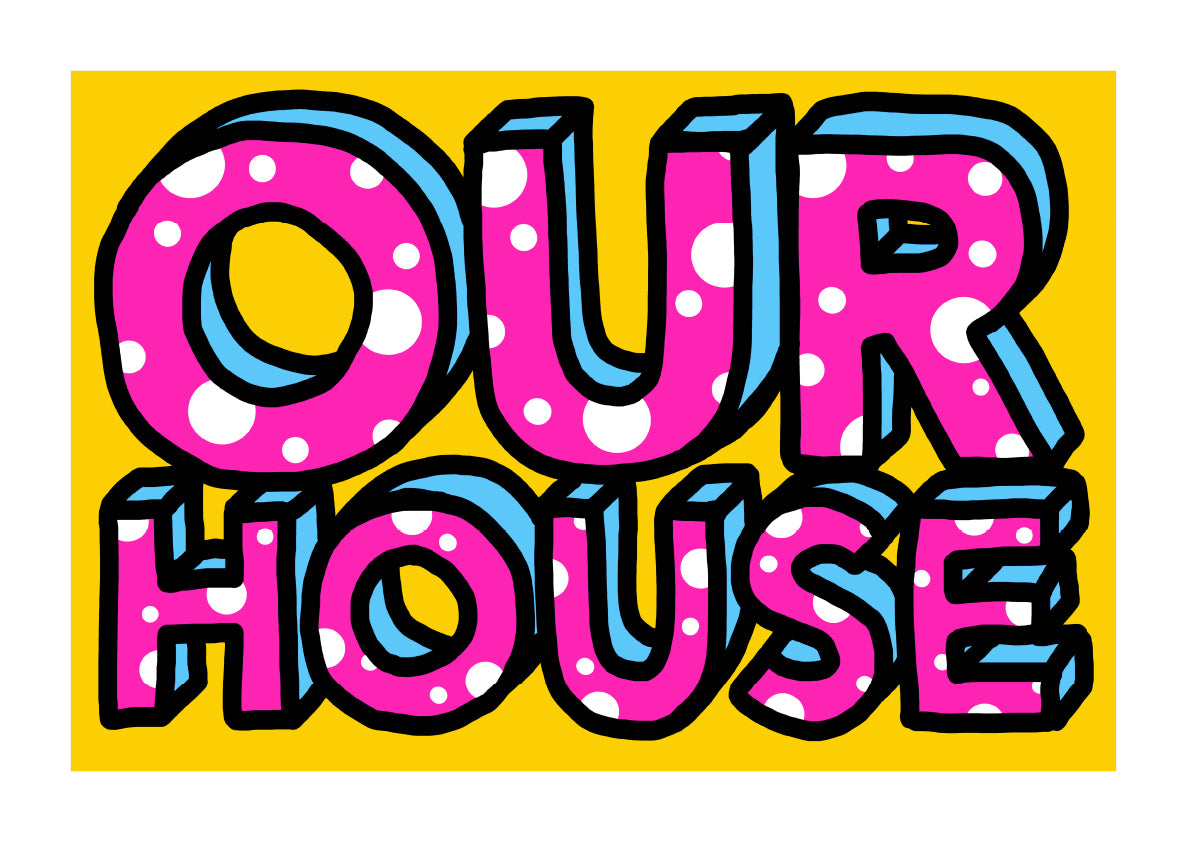 Our House by Oli Fowler, a open edition giclée print on hahnemühle 308gsm rag paper from 2025