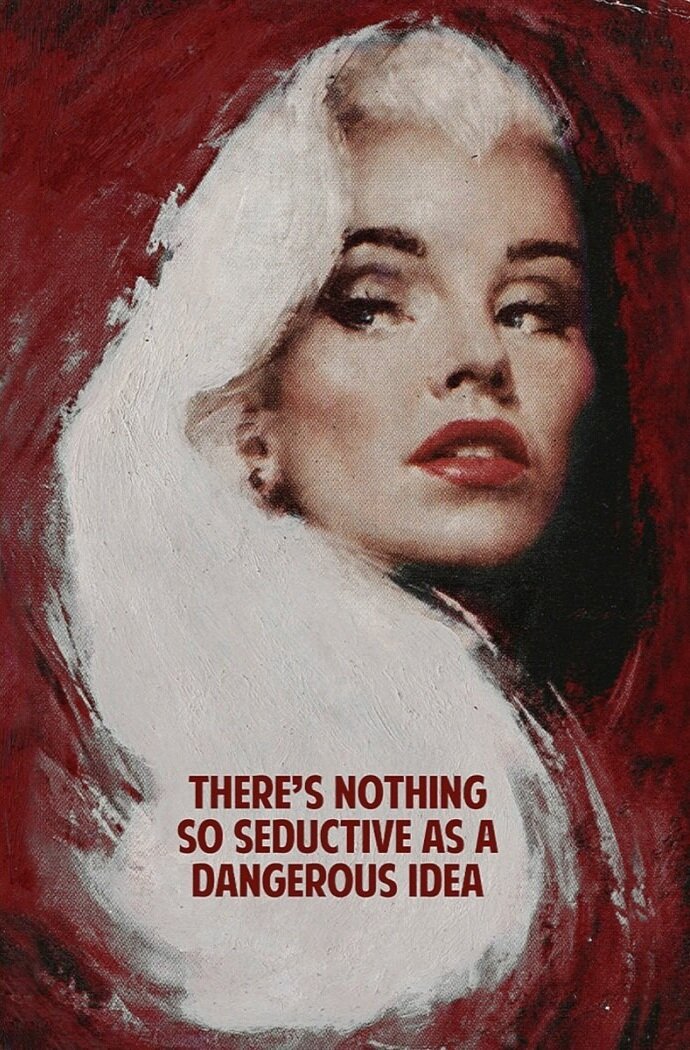 Theres Nothing So Seductive As A Dangerous Idea-  Red (Framed)