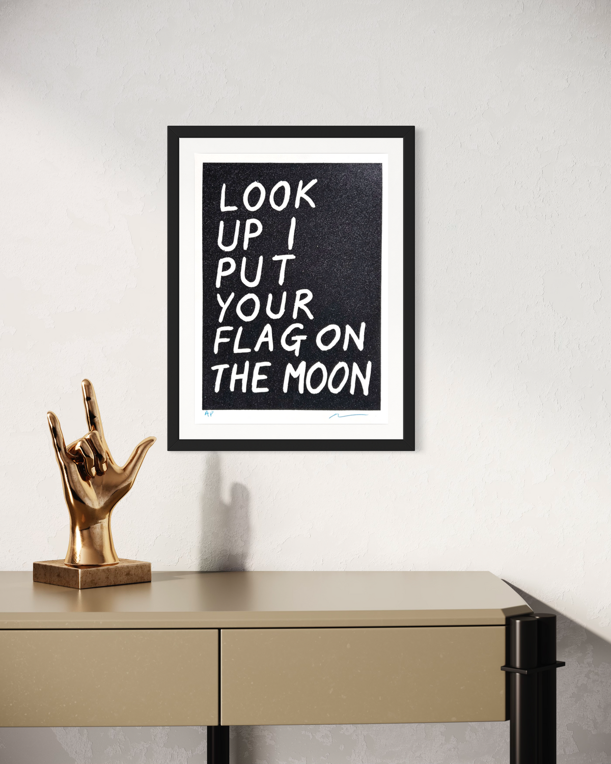 Look Up I Put Your Flag On The Moon (Black)