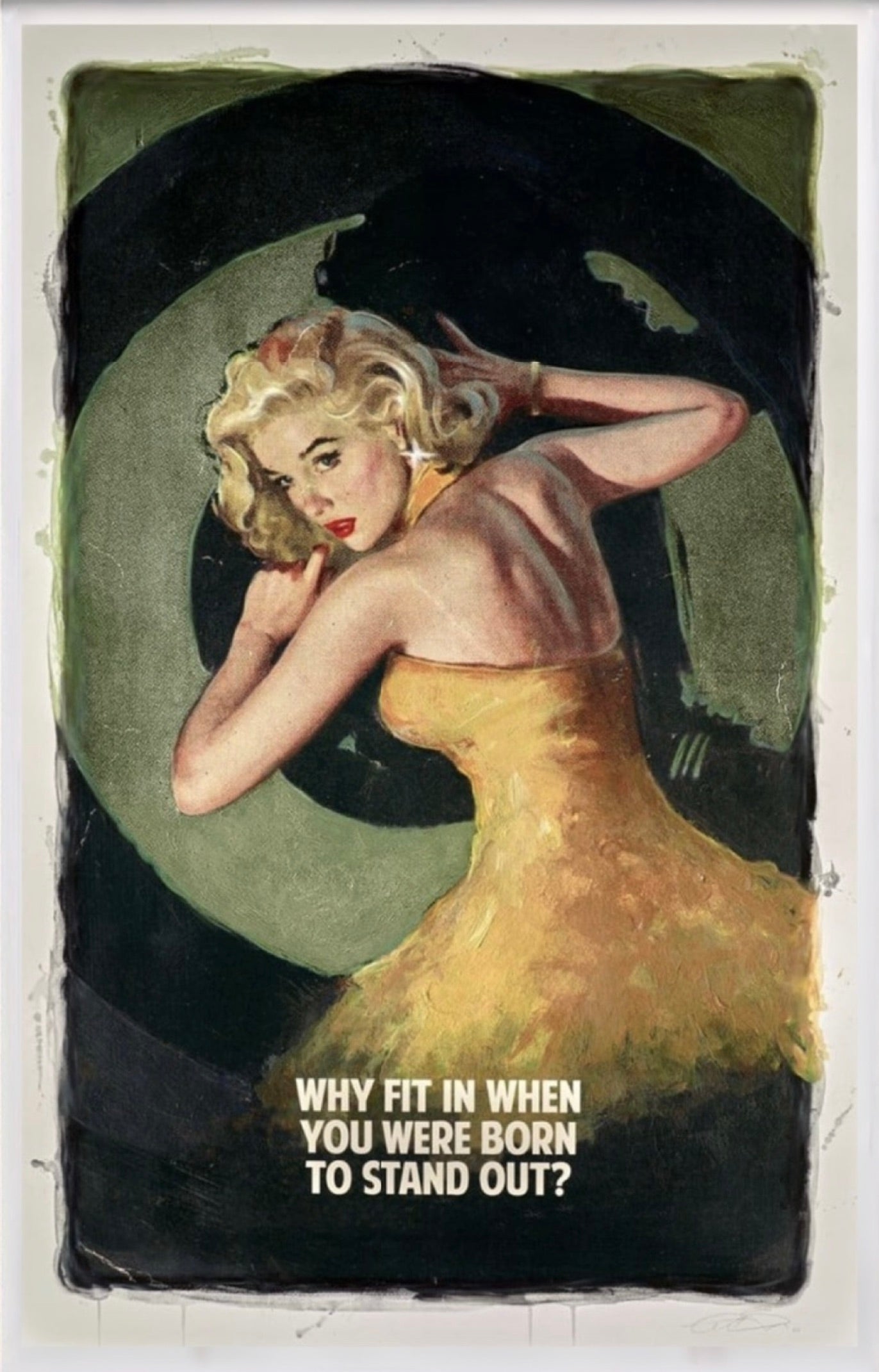 Why Fit In When You Were Born To Stand Out - Green by The Connor Brothers, a limited edition hand coloured giclée print in oil, pastel and varnish. from 2020