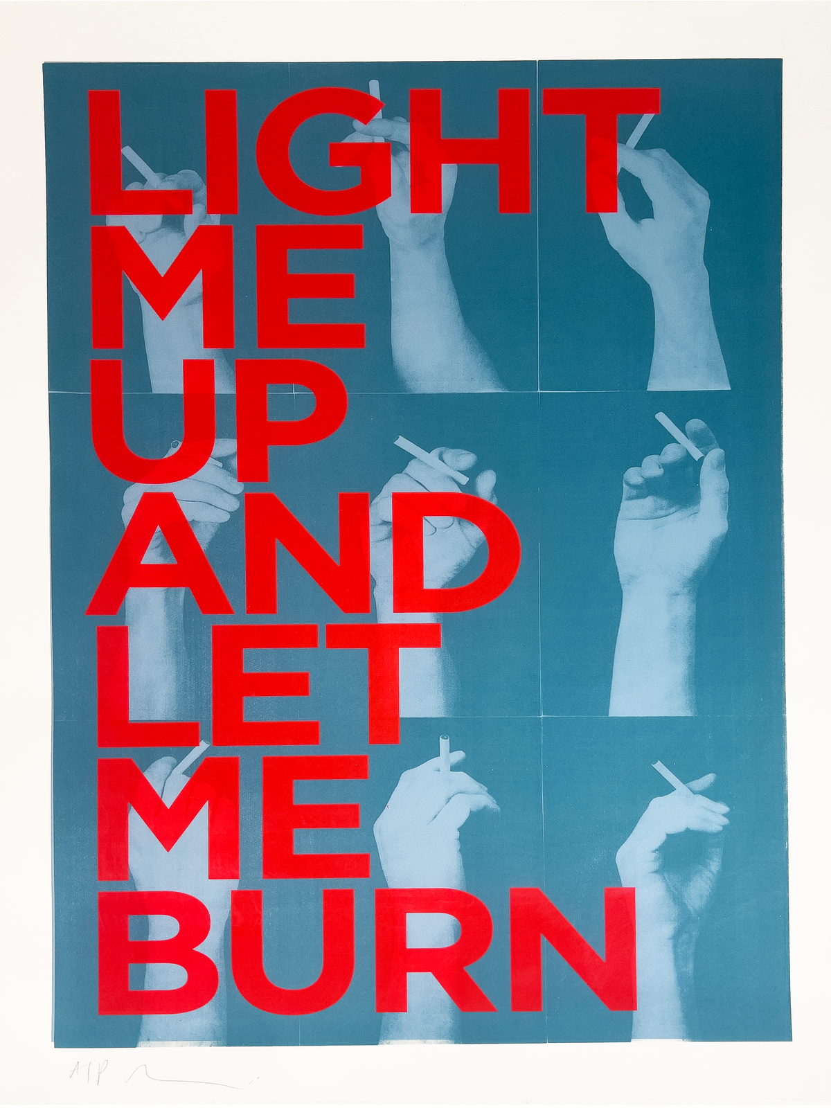 Light Me Up And Let Me Burn