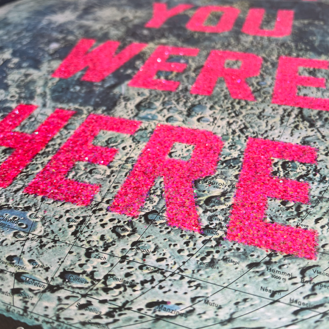 Wish You Were Here (Glitter Moon)