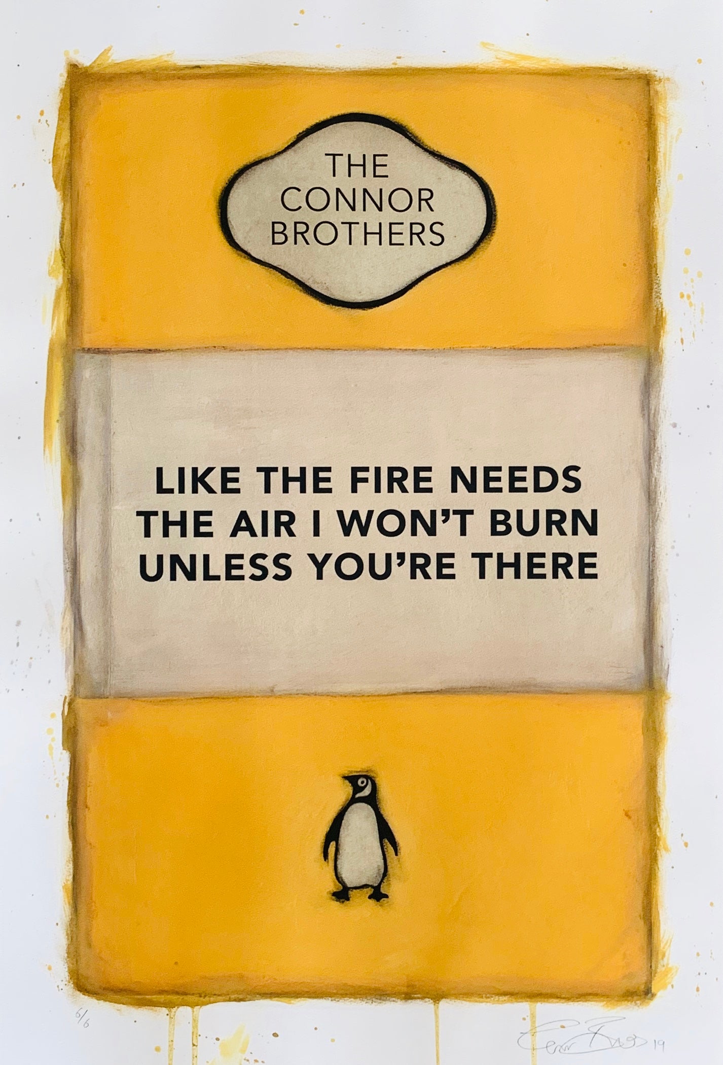 Like The Fire Needs The Air...(Yellow) by The Connor Brothers