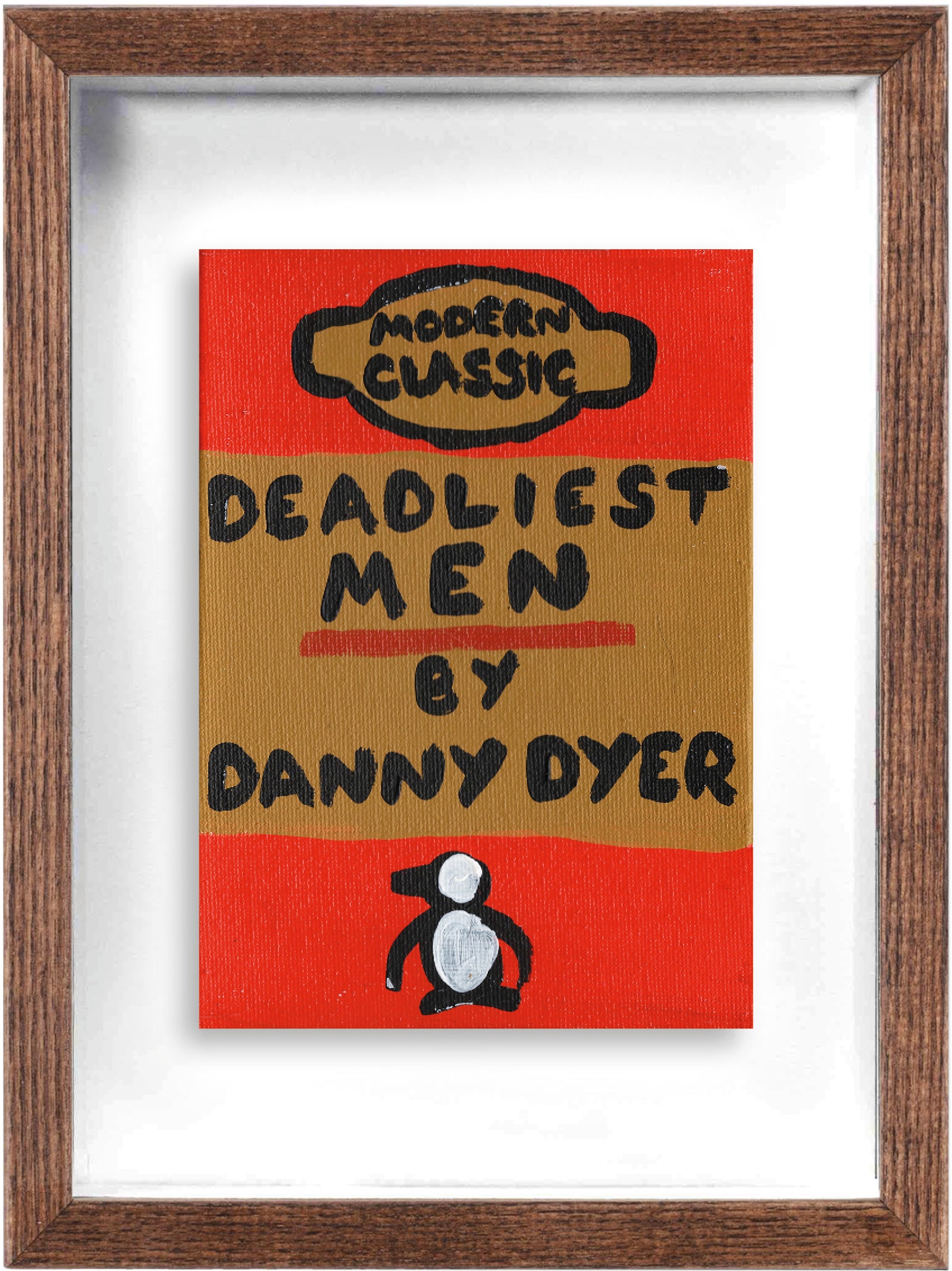 Deadliest Men (Framed) by Times New Roadman, a original hand painted with acrylic on canvas stretched board from 2018