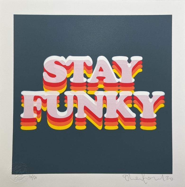 Stay Funky by Oli Fowler, a limited edition 5 layer screen print on 300gsm somerset satin paper  from 2020