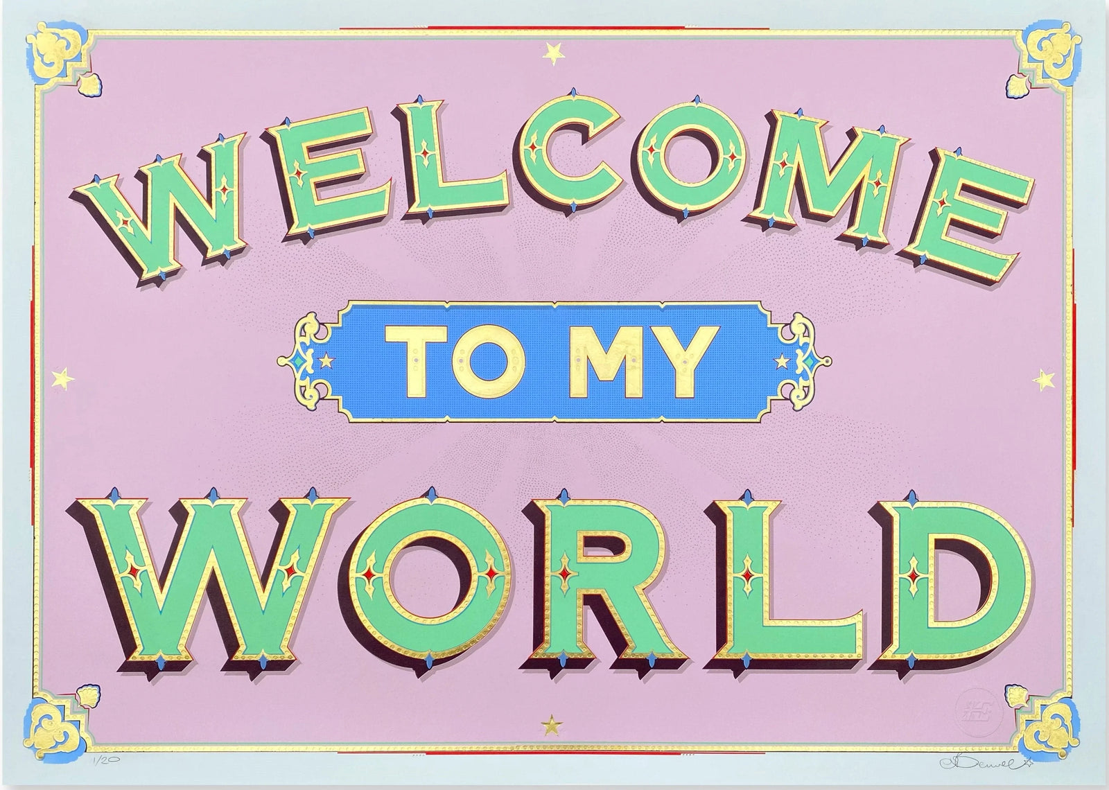 Welcome To My World by Eddy Bennett, a limited edition 7 layer screen print has been hand finished with 23.5ct gold leaf from 2023