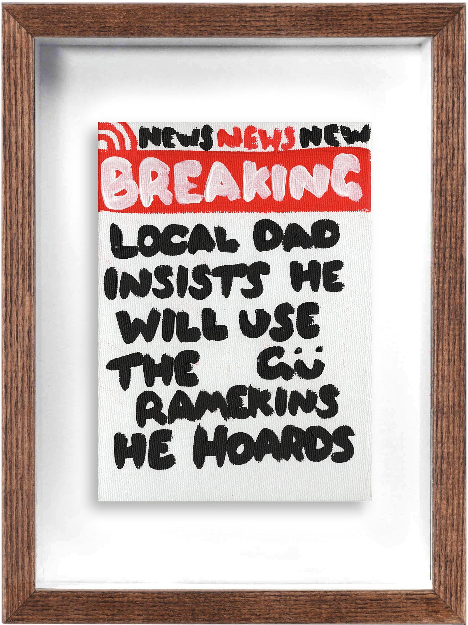 Local Dad (Framed) by Times New Roadman, a original hand painted with acrylic on canvas stretched board from 2020