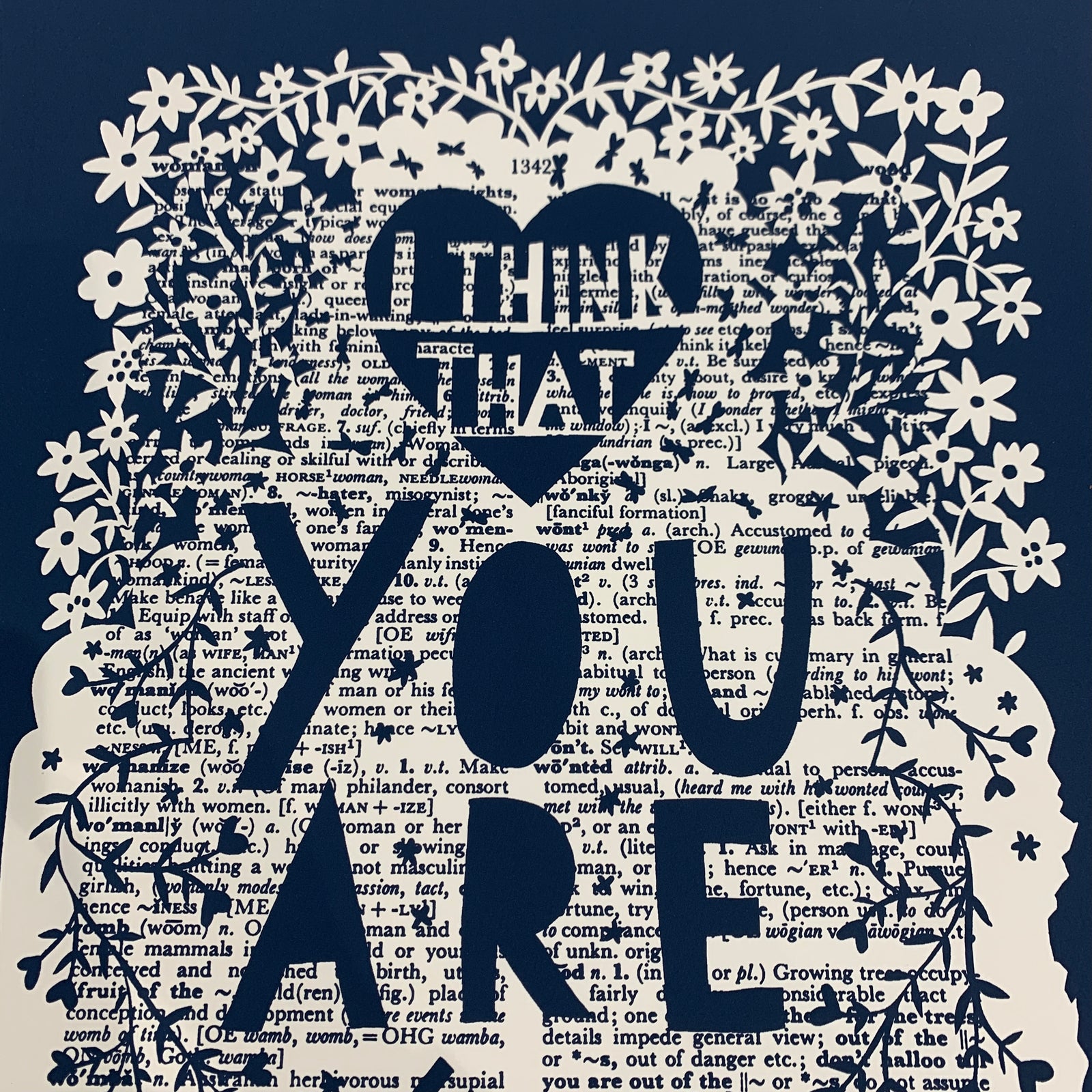 I Think That You Are Wonderful by Rob Ryan, a limited edition one colour screenprint in blue printed onto 410gsm somerset satin paper from 2021