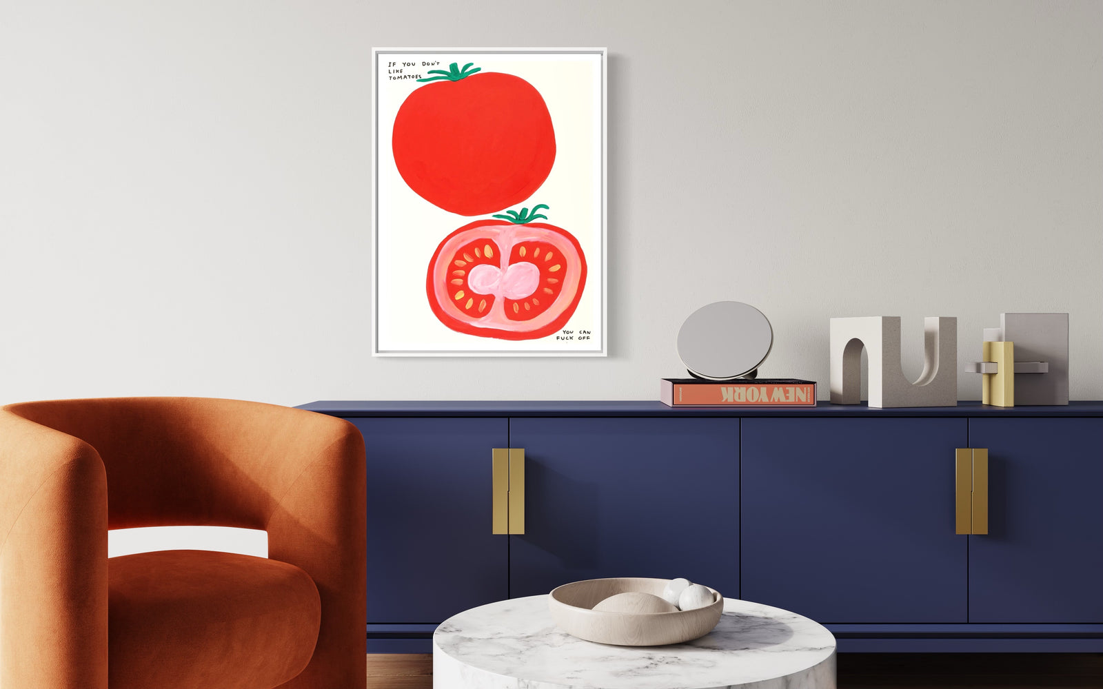 If You Don't Like Tomatoes by David Shrigley