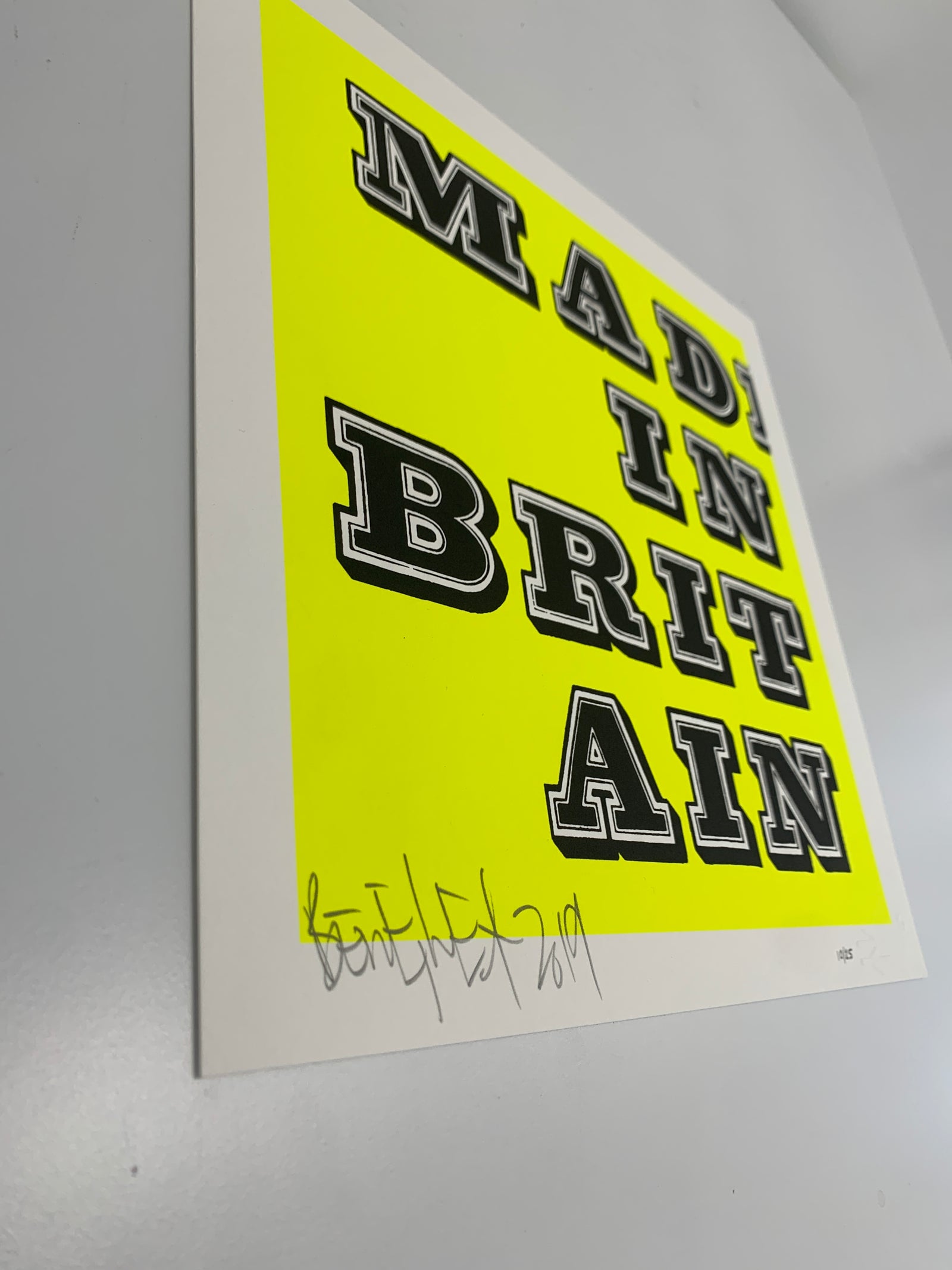 Mad In Britain – Fluro Yellow by Ben Eine, a limited edition 2 colour screen print on somerset satin 300gsm paper from 2019