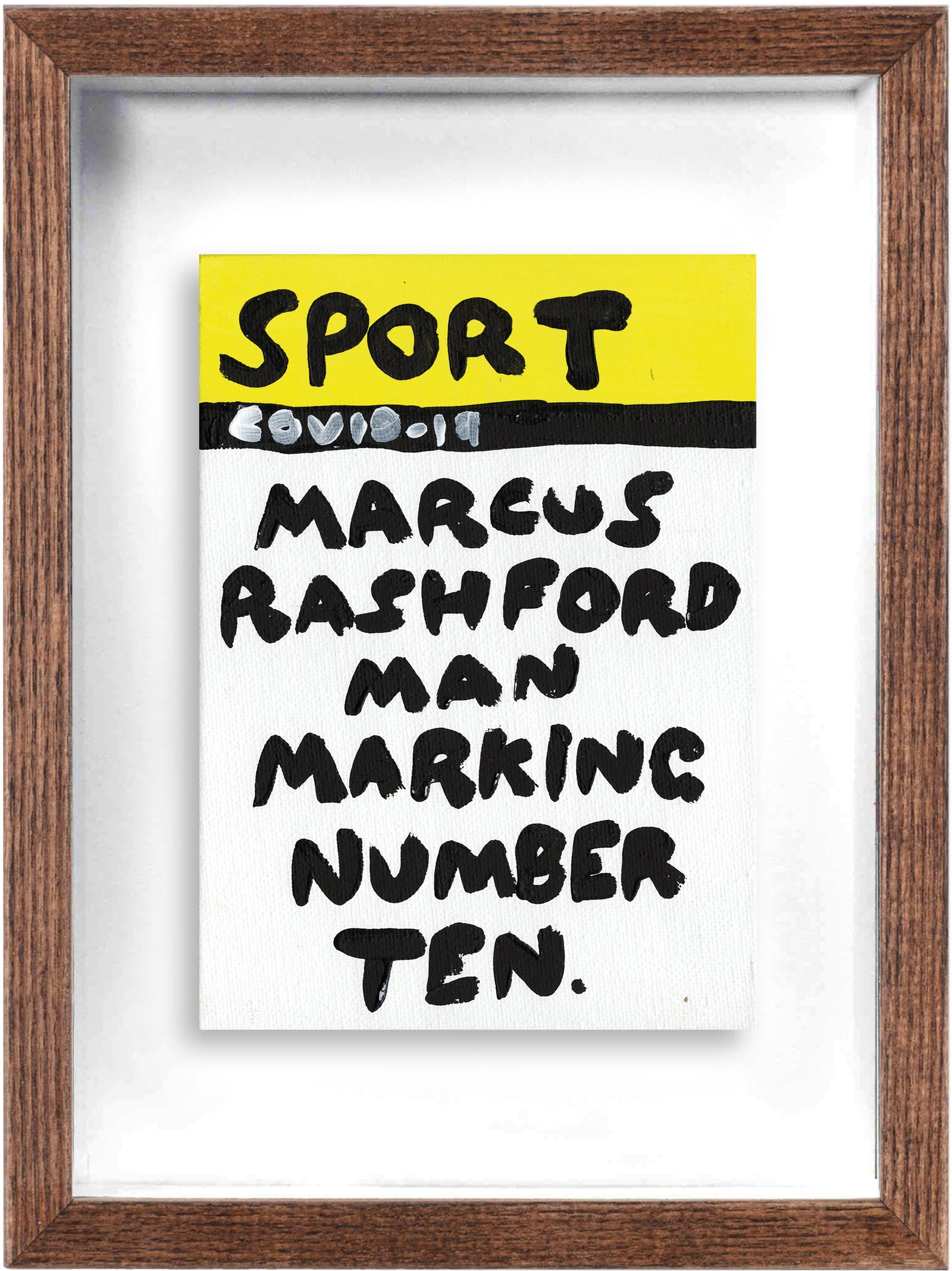 Marcus Rashford Man Marking #10 (Framed) by Times New Roadman, a original hand painted with acrylic on canvas stretched board from 2020