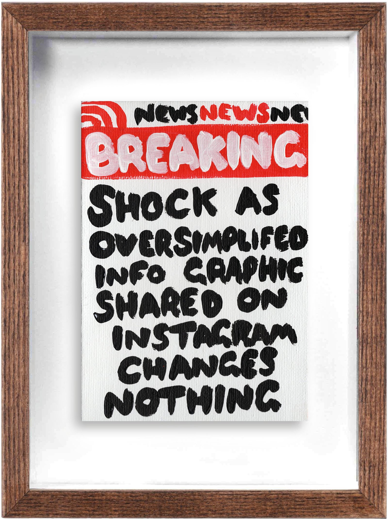 Shock As Oversimplified Info Graphic (Framed) by Times New Roadman, a original hand painted with acrylic on canvas stretched board from 2021