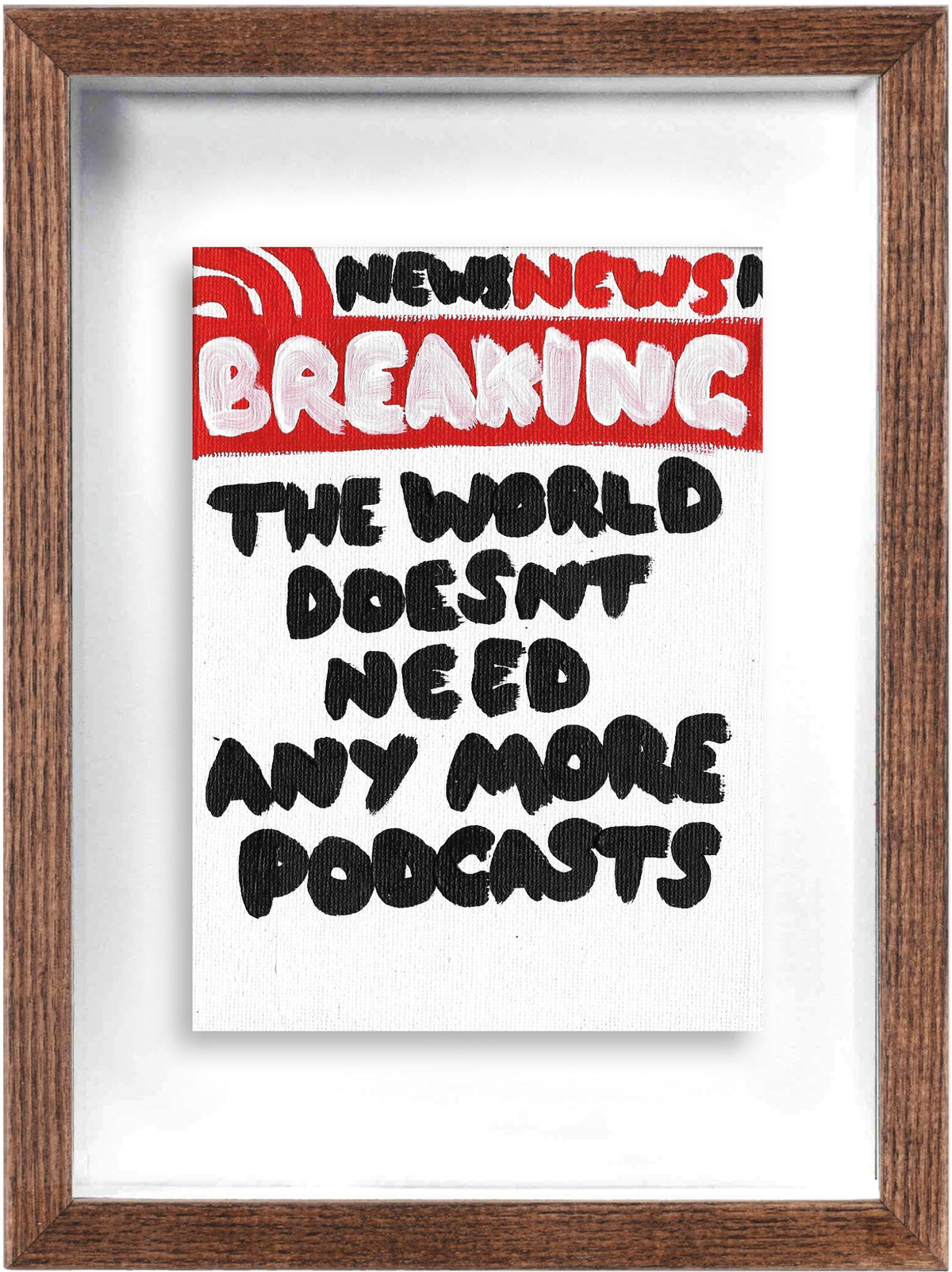 Podcasts (Framed)