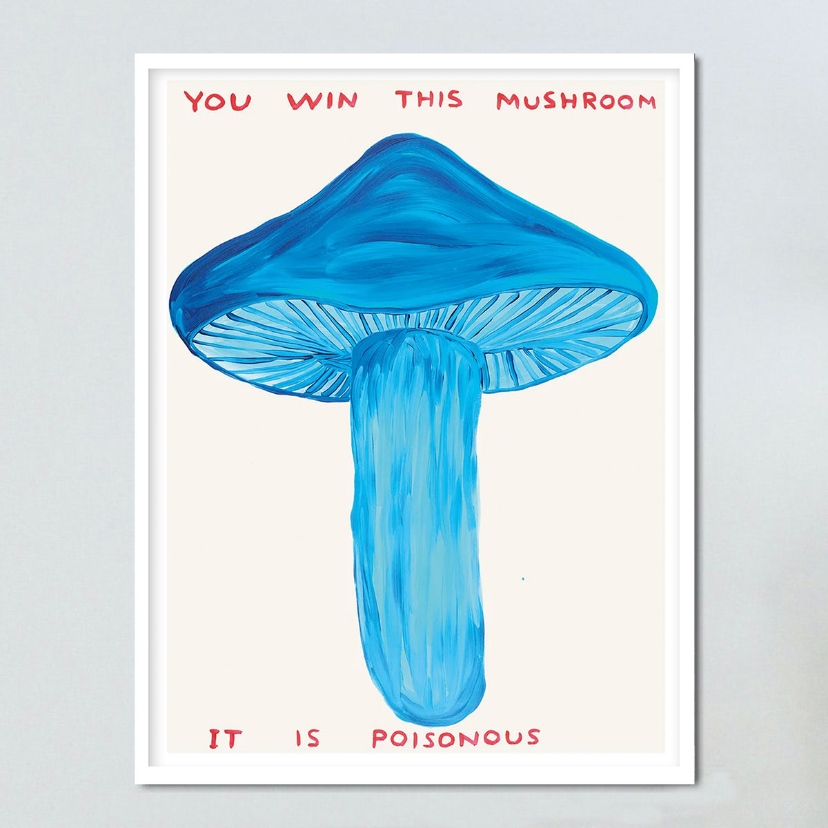 You Win This Mushroom